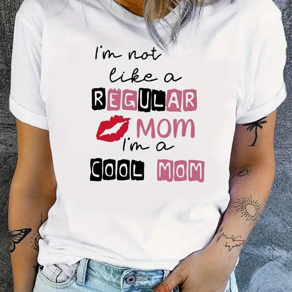 I_m A Cool Mom Print T-shirt